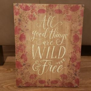 Wooden sign - Home Decor